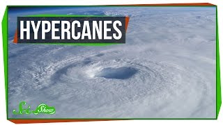 Hypercanes: The Next Big Disaster Movie?
