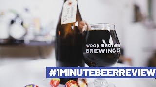 #1MinuteBeerReview Wood Bros x BAOS Podcast x Hops & Bros x NathanDoesBeer x Beerism Cadbunny Brew