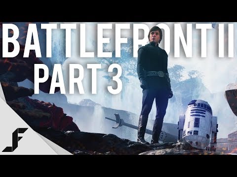 STAR WARS BATTLEFRONT 2 CAMPAIGN WALKTHROUGH - Part 3
