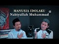Manusia Idolaku Nabiyullah Muhammad Nabi Putra Abdullah Cover By Valdy NYonk Ft Arfan Bratt