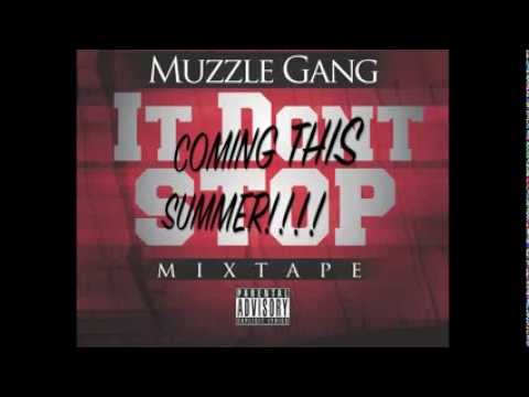 MUZZLE GANG - MAMA TOLD ME (PRODUCED BY NUMBERSTREETK