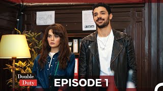 Double Duty Episode 1 (Urdu Dubbed)