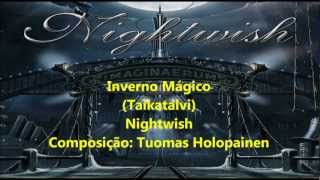 Nightwish - Taikatalvi *(LEGENDADO EM PORTUGUÊS-BR)*
