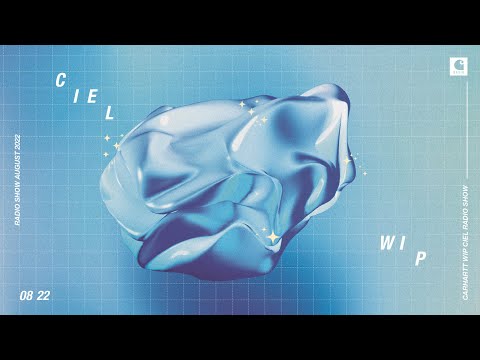 Carhartt WIP Radio Show #177 Ciel