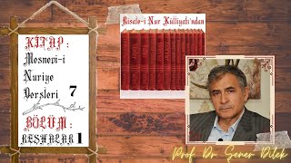 Mesnevi-i Nuriye Dersleri - 7 : Reşhalar - 1.Ders | Prof. Dr. Şener DİLEK ile Marifet Nurları