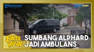 Pekerjaan Orang yang Viral Sumbangkan Alphard untuk Ambulans di Klaten, Bukan Pengusaha