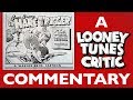 Hare Trigger Looney Tunes Critic Commentary