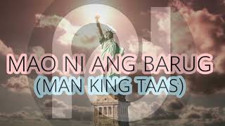 Midnasty - Mao ni ang barog (Man king taas)