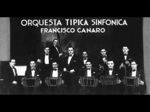 Francisco Canaro - Sin Palabras