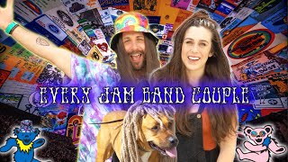 Every Jam Band Couple (w/ bloopers)