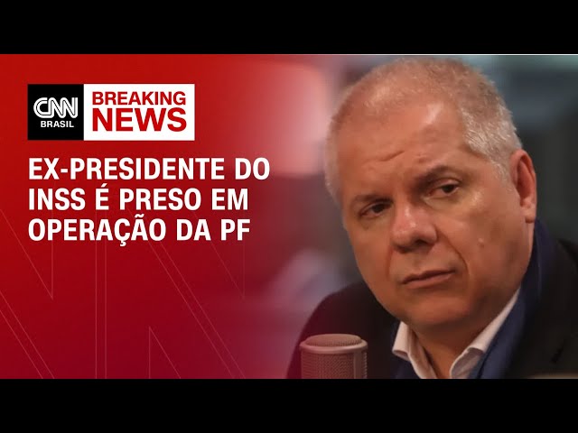 Ex-presidente do INSS no governo Lula é preso em operação da PF | CNN NOVO DIA