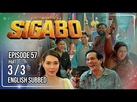 Coco Martin's Sigabo | Episode 57 (3/3) | September 8, 2026