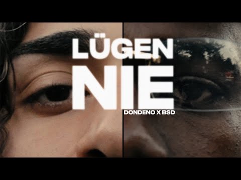 DonDeno x BSD - Lügen Nie (Official Video)
