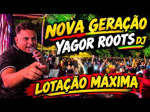 NOVA GERAÇÃO DE DJ_YAGOR ROOTS NO COMANDO DO LEÃO VIP DO REGGAE ( PEDRO DO ROSÁRIO)