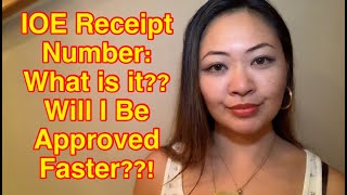 IOE Receipt Number: What Is It Will I Be Approved Faster!