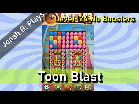 Toon Blast Level 124 No Boosters