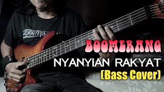 Download lagu Boomerang Nyanyian rakyat Bass Cover mp3