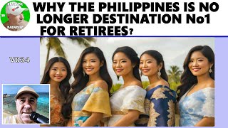 WHY THE PHILIPPINES IS NO LONGER NUMBER 1 DESTINATION FOR RETIREES - RETIRING IN PARADISE