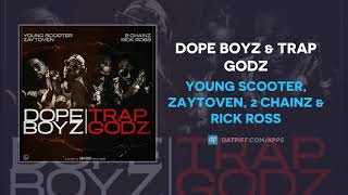 Dope Boyz & Trap Godz Music Video