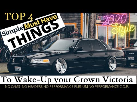 Top 4 Simple Must Have Modifications ( That Will Wake-Up ) Your Crown Victoria