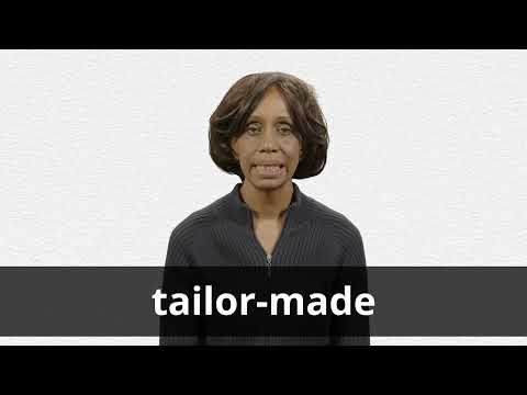 TAILOR-MADE - Definition & Translations | Collins English Dictionary