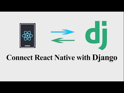Connect React Native Android Application with Django Backend Hindi