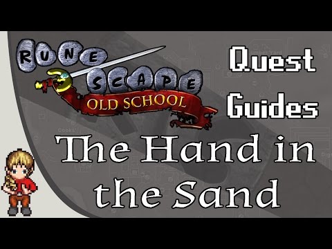 [OSRS] The Hand in the Sand Quest Guide