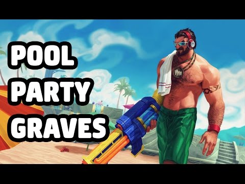 POOL PARTY GRAVES SKIN SPOTLIGHT - LEAGUE OF LEGENDS