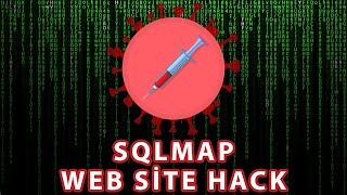 Sqlmap ile Site Hackleme - Sql Injection Açığı