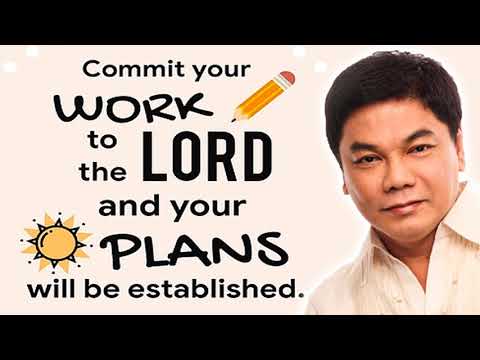 Ed Lapiz Preaching 2021 ❗❗ Commit Your Work To The Lord And Your Plans Will Be Established 🆕