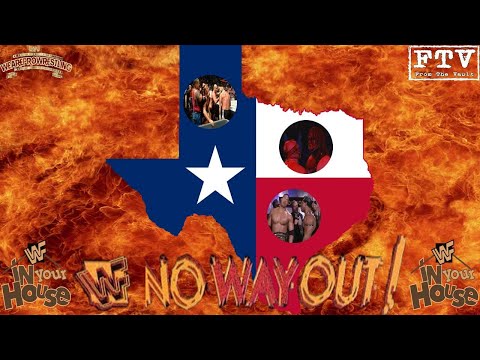 WWF No Way Out Of Texas: In Your House Review