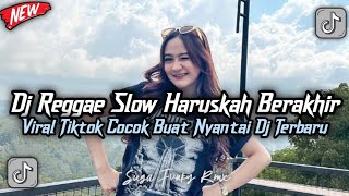 Download lagu HARUSKAH BERAKHIR RHOMA IRAMA || DJ REGGAE SLOW TERBARU || DJ CAMPURAN VIRAL TIKTOK 2025🎵 mp3