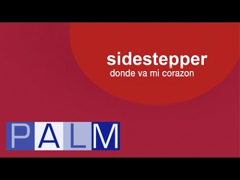 Sidestepper: Donde Va Mi Corazon