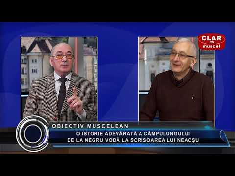 Obiectiv muscelean - O alta istorie a Campulungului ( 11 02 2021 )