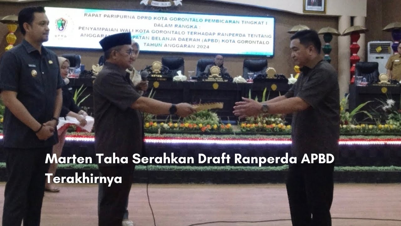 Marten Taha Serahkan Draft Ranperda APBD Terakhirnya