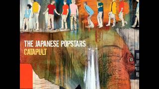 The Japanese Popstars - Catapult