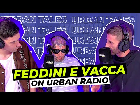 Intervista a Feddini e Vacca - Urban Tales | Ep.33