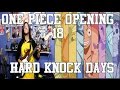 One Piece Opening 18 - ワンピースOP 18 "Hard Knock Days ...