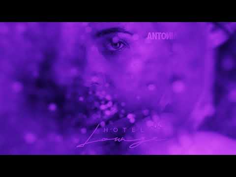 ANTONIA - Hotel Lounge (Speed-up Version) | NIGHTCORE Remix