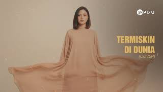 Download lagu Termiskin di Dunia – Hamdan ATT | Cover by PI7U mp3 Download lagu Termiskin di Dunia – Hamdan ATT | Cover by PI7U mp3