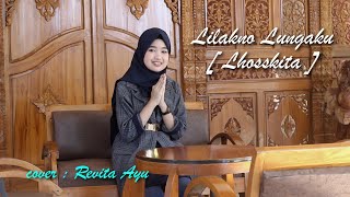 Download lagu LILAKNO LUNGAKU - Lhosskita #  cover : Revita Ayu / contessa musik electone mp3 Download lagu LILAKNO LUNGAKU - Lhosskita #  cover : Revita Ayu / contessa musik electone mp3