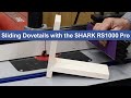 06 Sliding Dovetails with the SHARK RS1000 Pro CNC router table