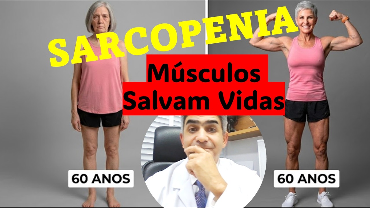 Assistir vídeo sobre Sarcopenia
