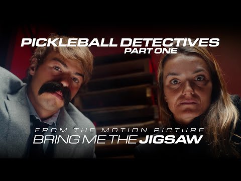 Bring Me The Jigsaw | "Pickleball Detectives: Part 1" | Ben Johns & Catherine Parenteau
