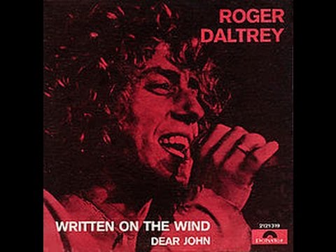 download lagu mp3 mp4 Written On The Wind Roger Daltrey, download lagu Written On The Wind Roger Daltrey gratis, unduh video klip Written On The Wind Roger Daltrey