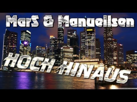 [OLD]MarS 1704 feat. Manuellsen - Hoch hinaus[Lyrics-Video] prod. by Bounce Brothas