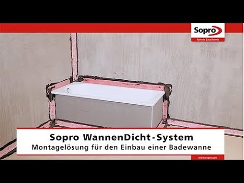 Sopro WannenDicht System - Einbau Badewanne