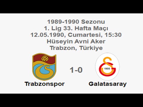 Trabzonspor 1-0 Galatasaray [HD] 12.05.1990 - 1989-1990 Turkish 1st League Matchday 33