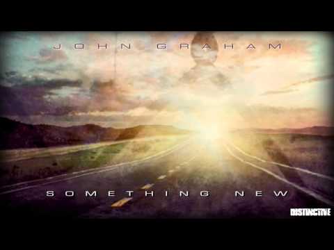 John Graham - Something New