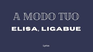 Elisa, Ligabue - A modo tuo (lyrics/testo)
